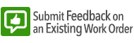 Submit Feedback on an Existing Work Order - Staff and Faculty